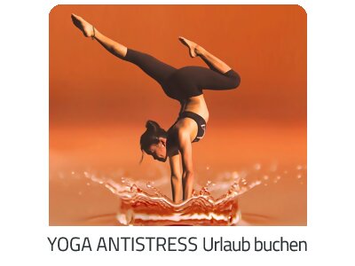Yoga Antistress Reise auf https://www.trip-adults-only.com buchen